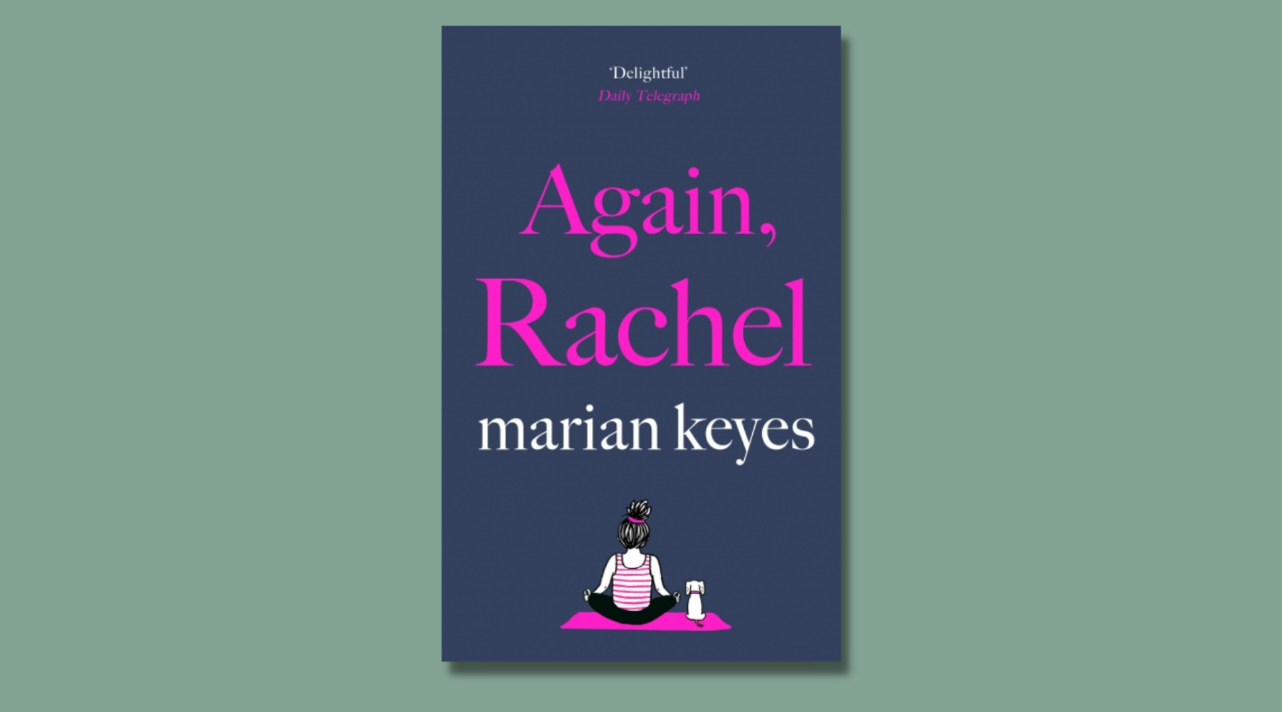 Again, Rachel by Marian Keyes